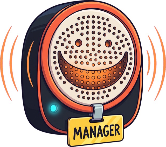 THE MANAGER, smiling over the intercom